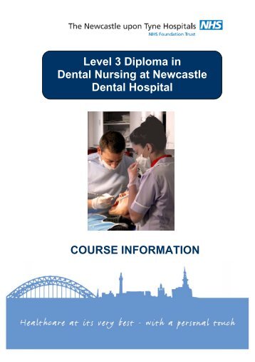 COURSE INFORMATION Level 3 Diploma in Dental Nursing at ...