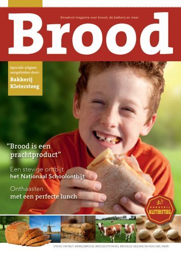 “Brood is een prachtproduct” - Bakkerij van de Kletersteeg