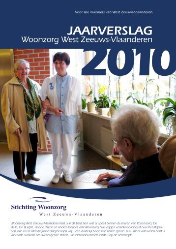 publieksjaarverslag 2010 - Stichting Woonzorg West Zeeuws ...