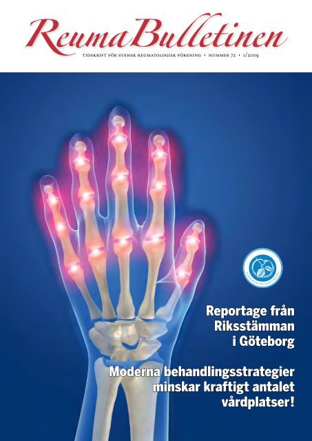 ReumaBulletinen 2009, Nr 72 - Svensk Reumatologisk Förening