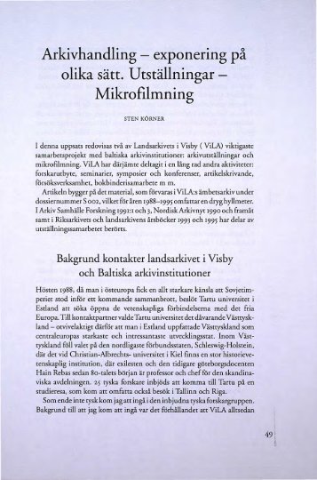 Arkivhandling - exponering på olika sätt. Utställningar Mikrofilmning