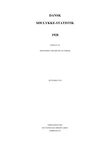 DANSK SØULYKKE-STATISTIK 1928