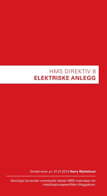 HMS DIREKTIV 8 ELEKTRISKE ANLEGG - BP