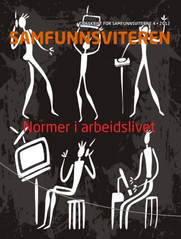 Normer i arbeidslivet - Samfunnsviterne