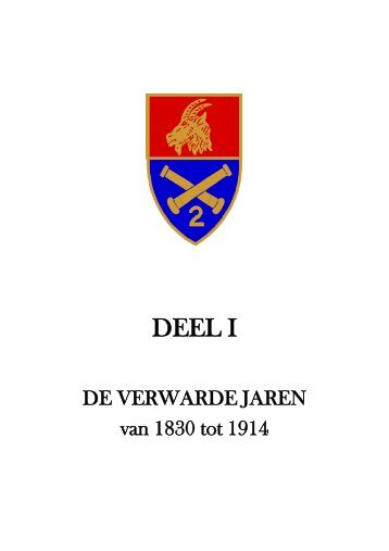 Deel I - De Verwarde Jaren - 1830 - 1914 - 2de ARTILLERIE