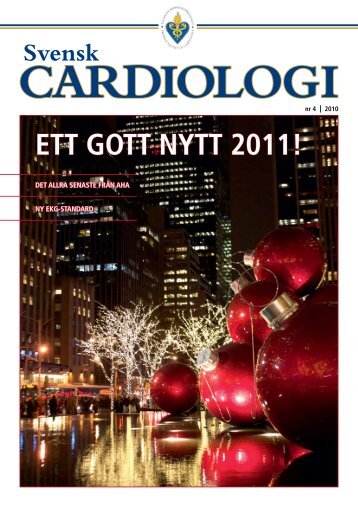 Svensk Cardiologi 4 2010 - Svenska Cardiologföreningen