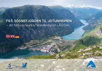 Vandrebrosjyre frå Sognefjorden til Jotunheimen - Greater Aardal