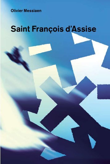 Saint François d'Assise - De Nederlandse Opera