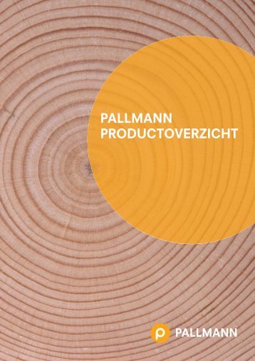 PALLMANN brochure met compleet productoverzicht - Eagle Vloeren