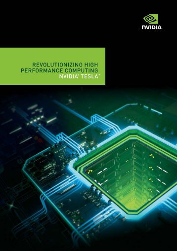 revolutionizing high performance computing nvidia® tesla