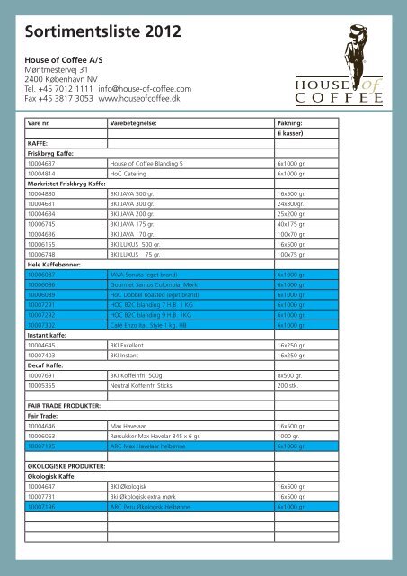 Sortimentsliste 2012 - House of Coffee