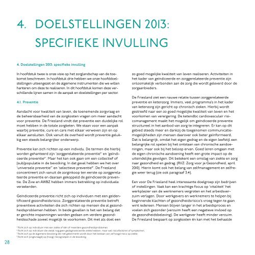 Strategischzorginkoopbeleid 2010-2013 (pdf 5 MB) - De Friesland ...