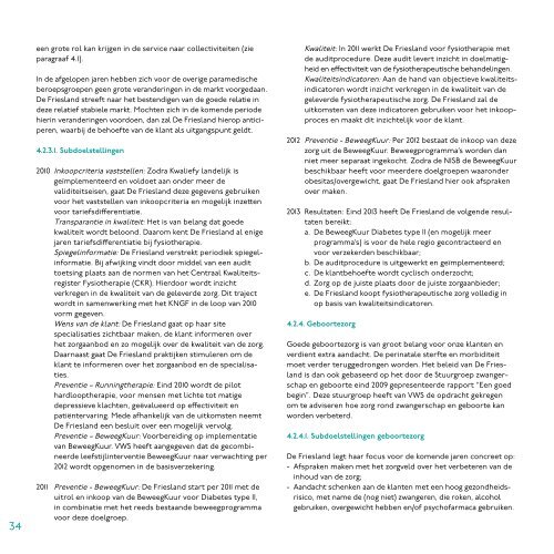 Strategischzorginkoopbeleid 2010-2013 (pdf 5 MB) - De Friesland ...