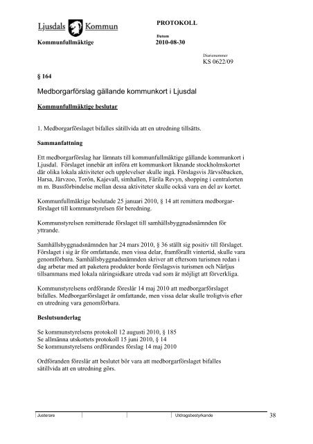 PROTOKOLL Kommunfullmäktige 2010-08-30 ... - Ljusdals kommun