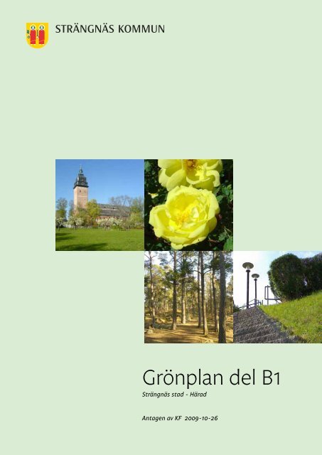 Bilaga-Underlag - Grönplan Del B1.pdf - Strängnäs kommun