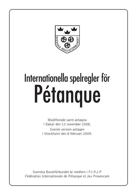 Regelboken - Internationella spelregler för Pétanque - AIK