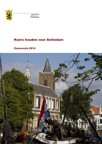 Zomernota 2014 - Gemeente Schiedam