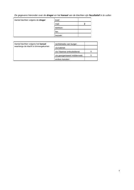 Eerstelijnsklachtenrapport 2008 - Vlaamse Ombudsdienst