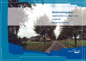 Bijlagen bij toelichting - Gemeente Oss