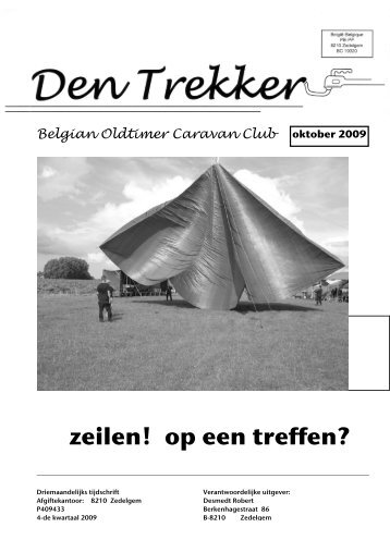 Den Trekker - oktober 2009 - Belgian Oldtimer Caravan Club