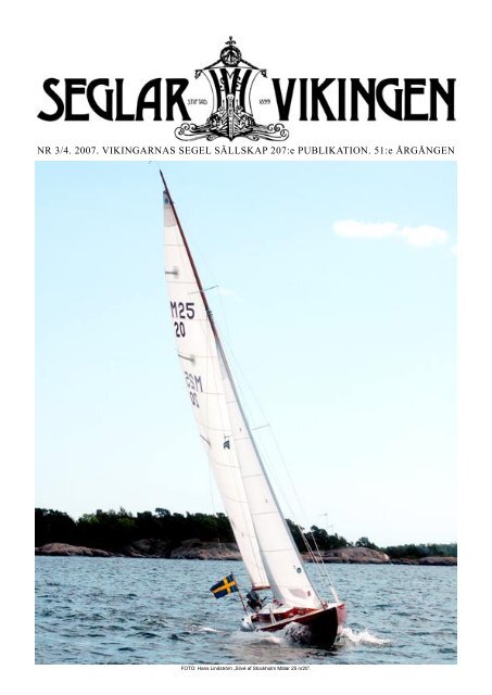 NR 3/4. 2007. VIKINGARNAS SEGEL SÄLLSKAP 207:e ...