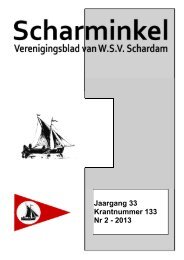 Scharminkel 2, 2013 - Watersportvereniging Schardam