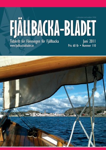 Juni 2011 Tidskrift för Föreningen för Fjällbacka