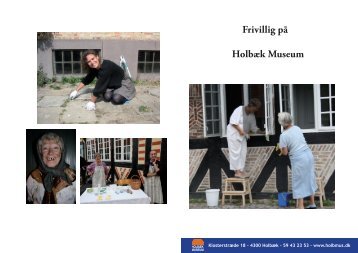 Frivillig på Holbæk Museum