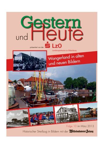 Wangerland in alten und neuen Bildern - Wilhelmshavener Zeitung