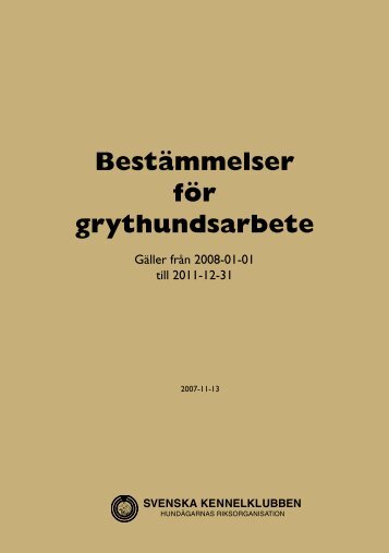 Bestämmelser för grythundsarbete - Tysk Jaktterrier Norge