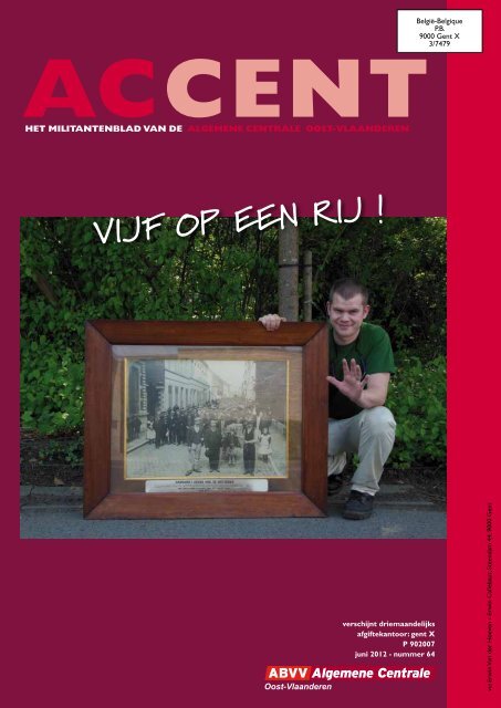 Accent juni 2012 PDF - ABVV Algemene Centrale Oost-Vlaanderen