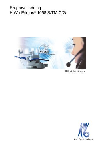 Brugervejledning KaVo Primus® 1058 S/TM/C/G - Dental Power ApS