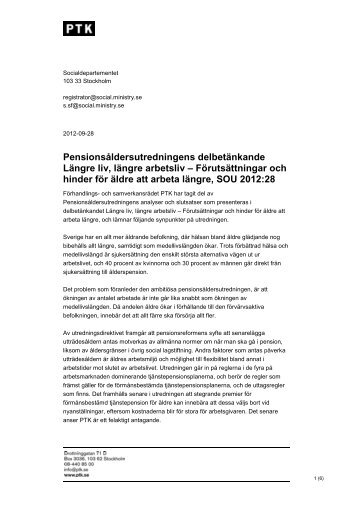 Förutsättningar och hinder för äldre att arbeta längre, SOU ... - PTK