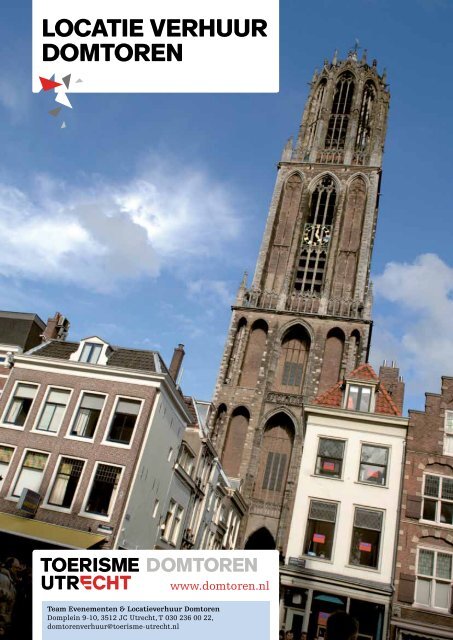 LOCATIE VERHUUR DOMTOREN