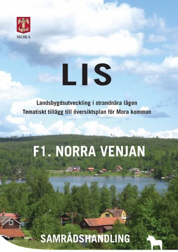 Uppdelad samrådshandling F1. Fokusområde ... - Mora Kommun