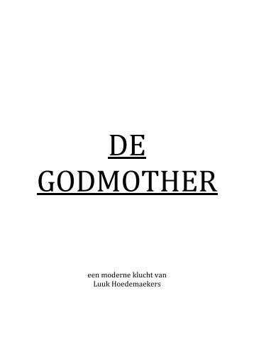 De Godmother - Luuk Hoedemaekers