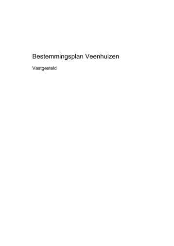 plan bestemmingsplan Veenhuizen.pdf - Bestuur Noordenveld ...