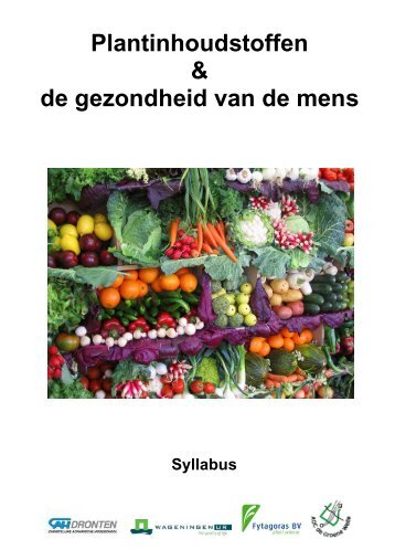 Plantinhoudstoffen & de gezondheid van de mens - Groene Kennis ...