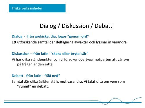 Tema – Dialog - Suntliv.nu