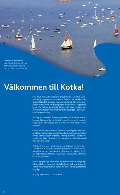 Välkommen till Kotka!