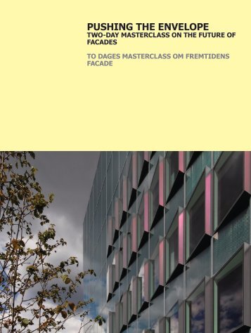 PUSHING THE ENVELOPE - Dansk Arkitektur Center