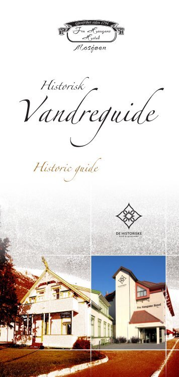 Historisk vandreguide - Fru Haugans Hotel