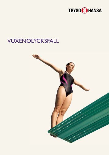 Produktblad - VuxenOlycksfall - Trygg Hansa
