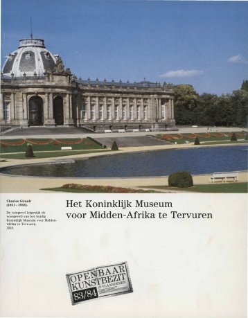 Het Koninklijk Museum voor Midden-Afrika te Tervuren