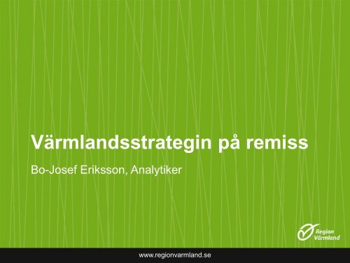 Presentation - Region Värmland