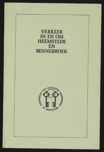 VERKEER IN EN OM HEEMSTEDE EN BENNEBROEK - Historische ...