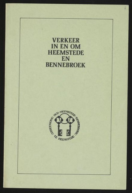 VERKEER IN EN OM HEEMSTEDE EN BENNEBROEK - Historische ...