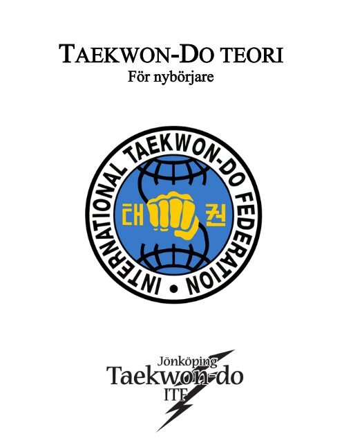 Teori nybörjare - Jönköping Taekwon-do