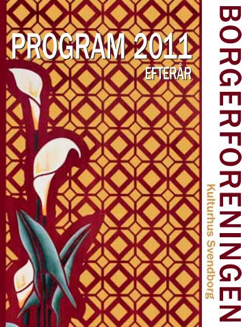 PROGRAM 2011 - Borgerforeningen