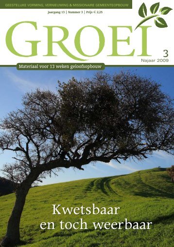 2009-3 Kwetsbaar en toch weerbaar - Groei